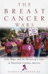 Lerner, B: The Breast Cancer Wars