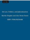 On Law, Politics, and Judicialization