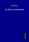 Von Athen zum Tempelthal