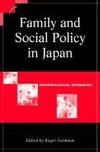 Family and Social Policy in Japan