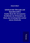 Lehrbuch der Chirurgie und Operationslehre