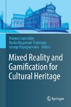 Mixed Reality and Gamification for Cultural Heritage