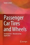 Passenger Car Tires and Wheels