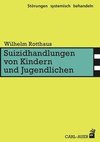 Suizidhandlungen von Kindern und Jugendlichen