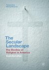 The Secular Landscape