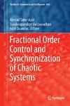 Fractional Order Control and Synchronization of Chaotic Systems