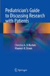 Pediatrician's Guide to Discussing Research with Patients