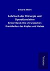 Lehrbuch der Chirurgie und Operationslehre