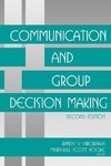 Hirokawa, R: Communication and Group Decision Making