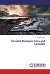 Parallel Domain Focused Crawler