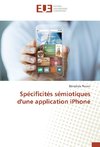 Spécificités sémiotiques d'une application iPhone