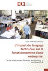 L'impact du langage technique sur le fonctionnement d'une entreprise.