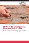 El Plan de Emergencia en Venezuela 1958