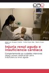 Injuria renal aguda e insuficiencia cardíaca