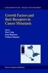 Growth Factors and their Receptors in Cancer Metastasis