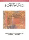 Arias for Soprano: G. Schirmer Opera Anthology