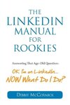 The LinkedIn Manual for Rookies