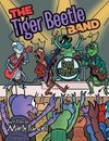 The Tiger Beetle Band