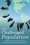 The Challenged Population