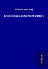 Erinnerungen an Albrecht Wolters