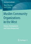 Muslim Community Organizations in the West