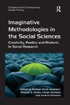 Imaginative Methodologies in the Social Sciences