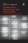 Makovicky, N: Neoliberalism, Personhood, and Postsocialism