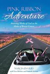 Pink Ribbon Adventure