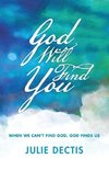 God Will Find You