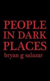 People in Dark Places