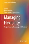 Managing Flexibility