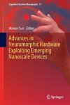 Advances in Neuromorphic Hardware Exploiting Emerging Nanoscale Devices