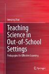 Teaching Science in Out-of-School Settings