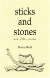 Sticks and Stones and Other Poems