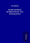 Gerold und Hansli