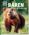 Bären. Grizzly, Panda, Eisbär (Band 115)
