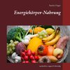 Energiekörper-Nahrung