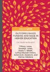 Outcomes Based Funding and Race in Higher Education