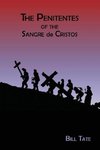 The Penitentes of the Sangre de Cristos