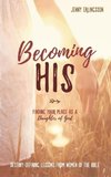 Becoming His