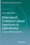 Protection of Traditional Cultural Expressions in Latin America