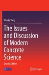 The Issues and Discussion of Modern Concrete Science