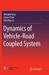 Dynamics of Vehicle-Road Coupled System