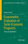 Econometric Evaluation of Socio-Economic Programs