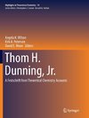 Thom H. Dunning, Jr.