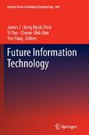 Future Information Technology