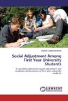 Social Adjustment Among First Year University Students