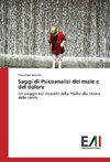 Saggi di Psicoanalisi del male e del dolore