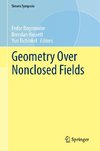 Geometry Over Nonclosed Fields