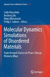 Molecular Dynamics Simulations of Disordered Materials